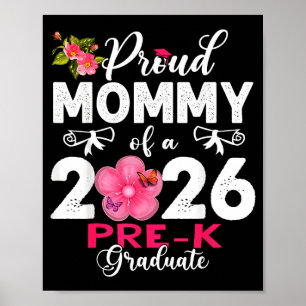 Stolt mamma till 2026 pre-k examen mors dag poster