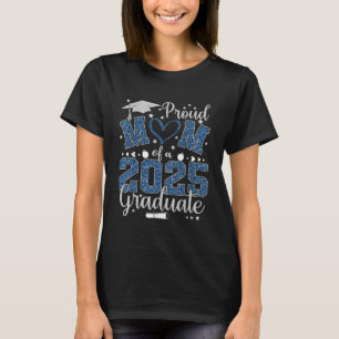 Stolt mamma till en 2025-examinerad Senior mamma 2 T Shirt