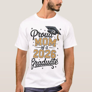 Stolt mamma till en 2026 examen guld examen t shirt