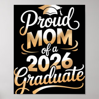 Stolt mamma till en 2026 examenutexaminerad examen poster