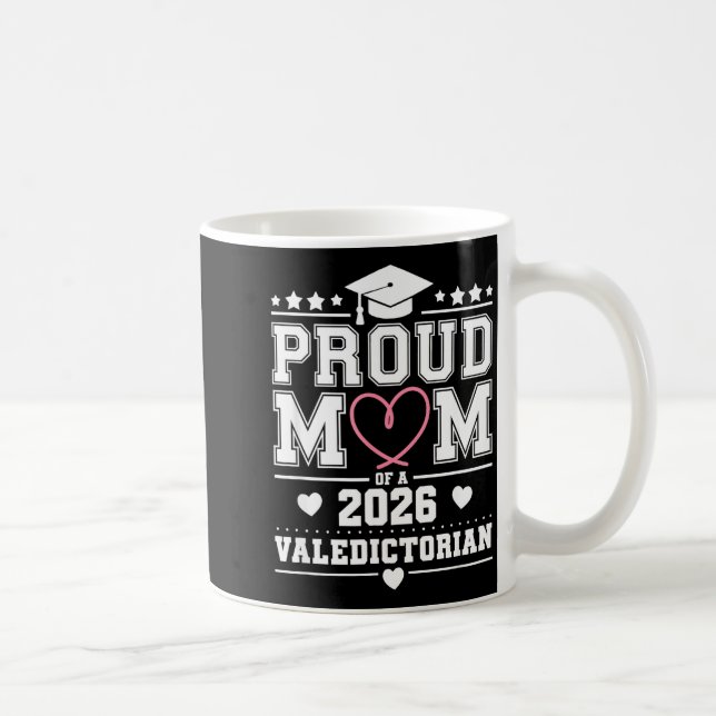 Stolt mamma till en 2026 valedictorian kaffemugg (Höger)