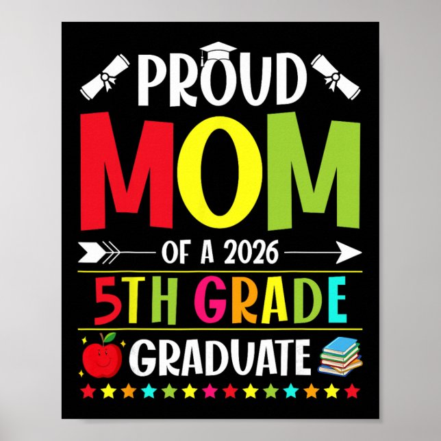 Stolt mamma till en Cl Of 2026 5:e klass examen Poster (Framsidan)