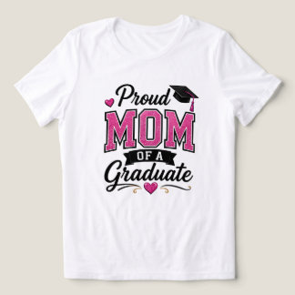 Stolt mamma till en examen T-shirt | Examen Mamma 