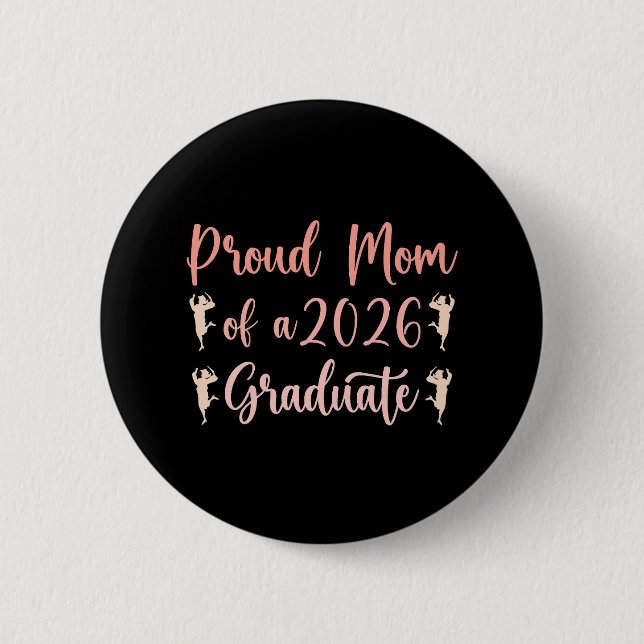 Stolt mamma till en examenklass 2026 gymnasieelev knapp (Framsida)