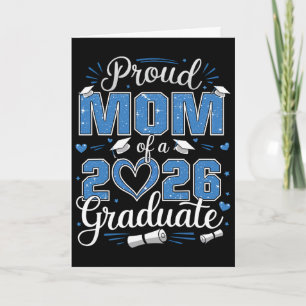 Stolt mamma till en examenklass 2026-student 2026 kort