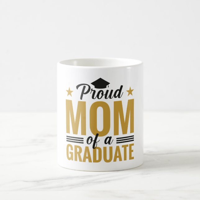 Stolt mamma till en examinerad kaffemugg (Center)