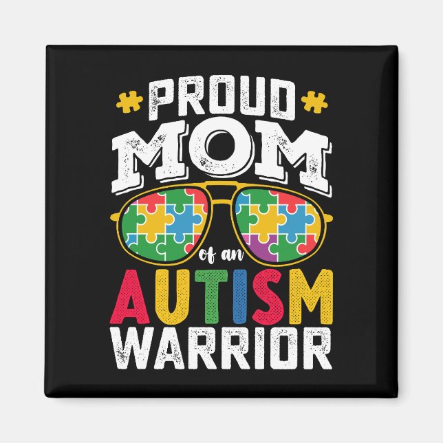 Stolt mamma till en familj som kämpar mot autism magnet (Framsidan)
