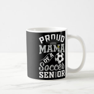 Stolt mamma till en fotbollssenior Cl 2026 examen Kaffemugg
