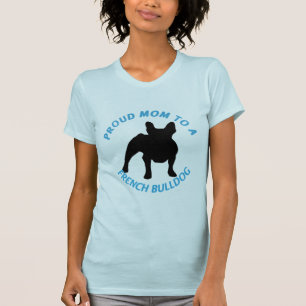 Stolt mamma till en fransk bulldogg tee