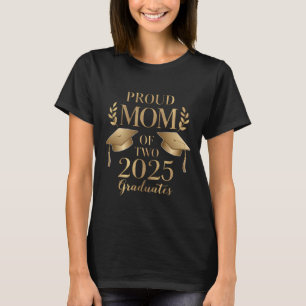Stolt mamma till två 2025 års studenter Tvillingar T Shirt