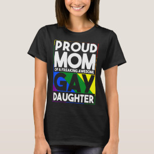stolt Mamma vid en Fantastisk-gulddotter Lgbtq T Shirt