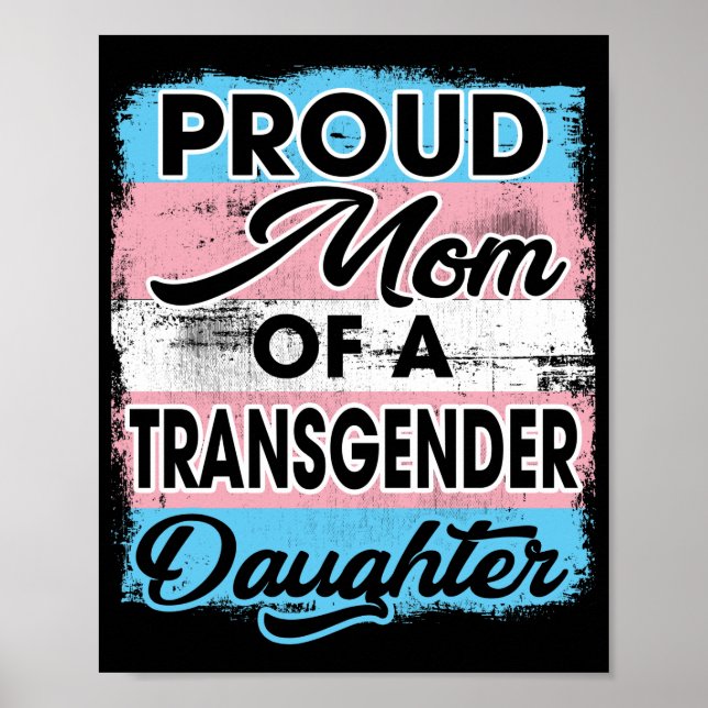 stolt Mamma vid en transgenitetsdotter Poster (Framsidan)