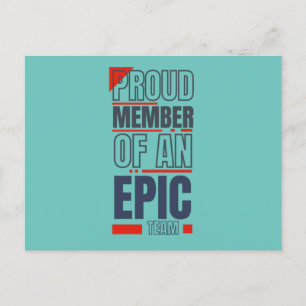 stolt medlem av en Epic Team Teamwork Office Vykort