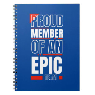 stolt medlem av en Epic Team Work Office Anteckningsbok