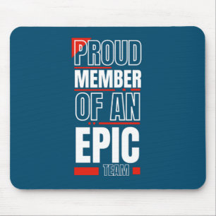 stolt medlem av en Epic Team Work Office Musmatta