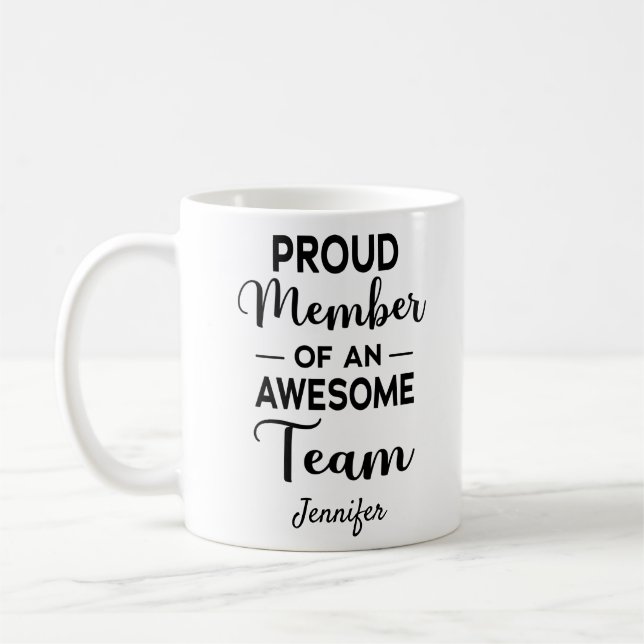 stolt medlem av ett Fantastisk-team, eget namn Kaffemugg (Vänster)