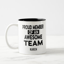 stolt medlem av ett Fantastisk-team, eget namn Två-Tonad Mugg