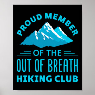 Stolt medlem av Utandningslösa vandringsklubben Poster