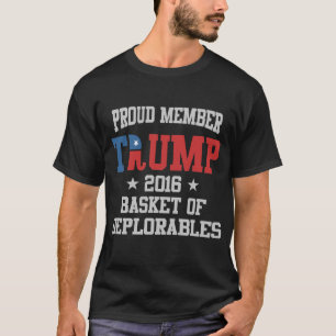 stolt medlem trunp 2016 basket av förövarna tee shirt