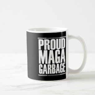 Stolt Mega Garbyge Trump Supporter 4 Kaffemugg