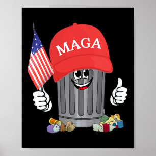 Stolt Mega Garbyge Trump Supporter Soptrumma Teckn Poster