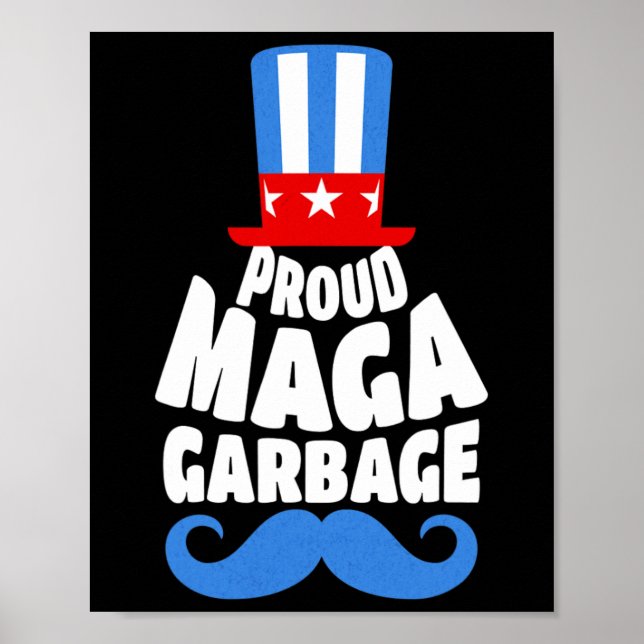 Stolt Mega Garbyge Trump Supporter Usa  Poster (Framsidan)