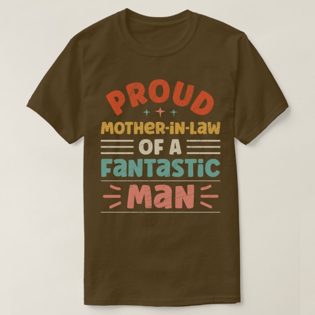 stolt moderInLaw of a Fantastic Man 1 T Shirt (Design framsida)
