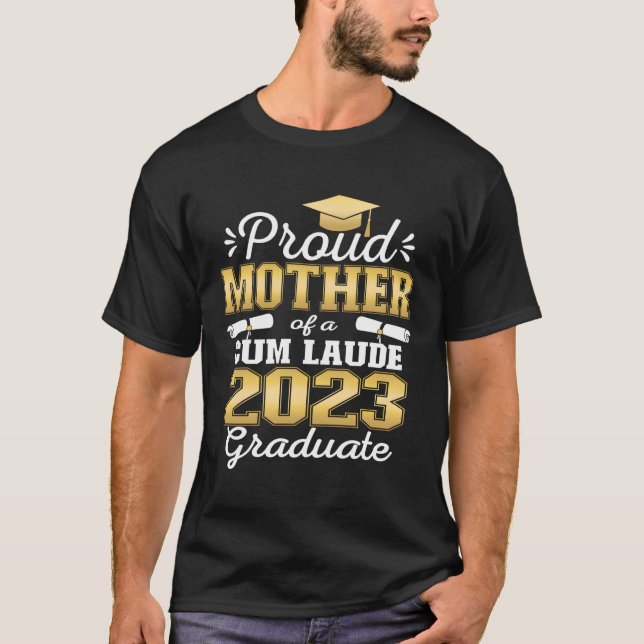 stolt Mor av 2023 års klass för Cum Laude Student  T Shirt (Framsida)