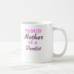 Stolt mor av en tandläkare kaffemugg