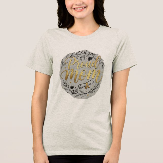 Stolt Mor Examen Guld Glitter Blommig Krans T- T Shirt (Framsida)