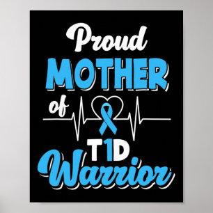 stolt Mor i A T1d Warrior Diabetes Aw Poster