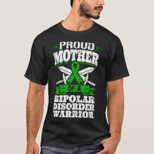 stolt Mor i en bipolär sjukdomskarriär T Shirt