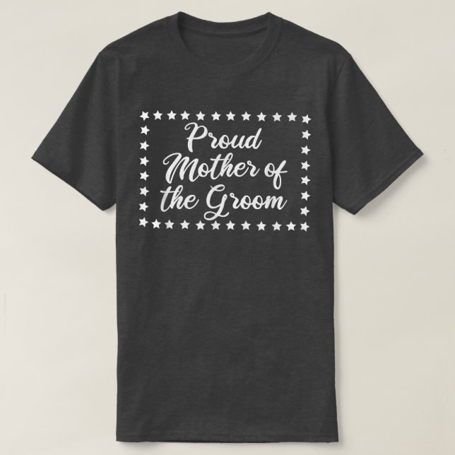 stolt Mor i Groom Roligt Brudens sida T Shirt (Design framsida)