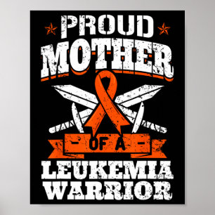 stolt Mor över medvetenheten om Leukemi Warrior Ma Poster