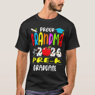 Stolt mormor till en 2026 förskoleavgangselev mors t shirt