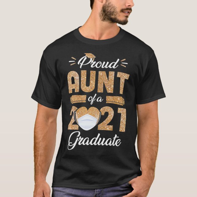 stolt Moster av en klass av 2021 Ansikte-mask Stud T Shirt (Framsida)