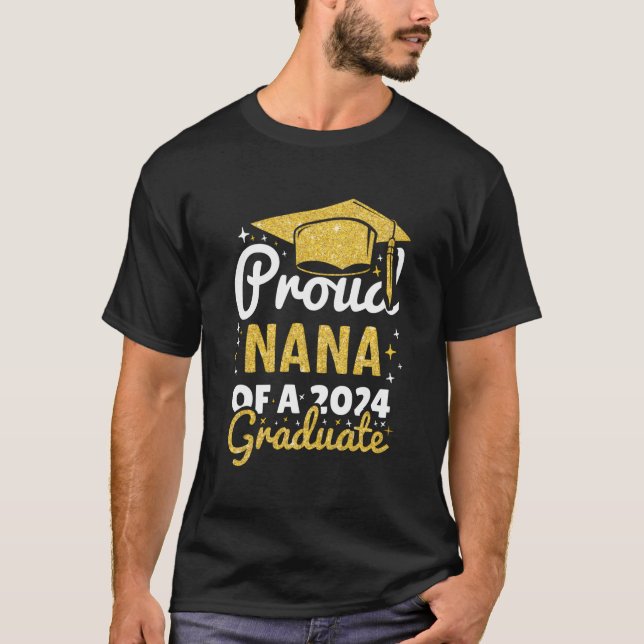 stolt Nana över familjen Student 2024 T Shirt (Framsida)