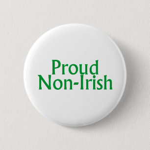 Stolt Non irländsk stolt Non irländsk st patrick Knapp