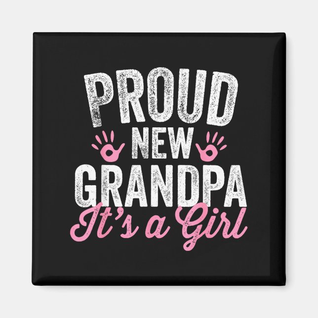 Stolt ny farfar Det är en flicka Pappa kommer snar Magnet (Framsidan)