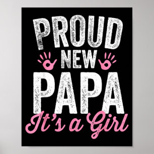 Stolt Ny Pappa Det Är En Flick Förälder Snart Papp Poster