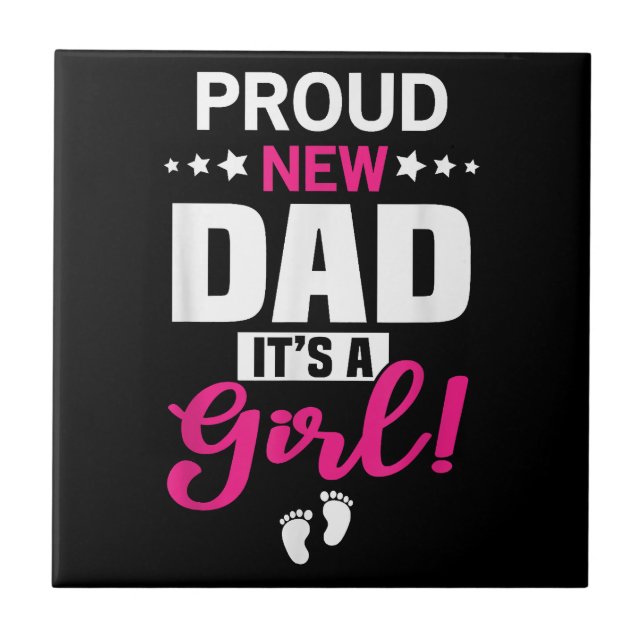 Stolt Ny Pappa Det Är En Flicka Kakelplatta (Framsidan)