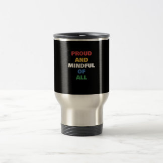 Stolt Och Medveten Om All Hinderstolthet Resemugg