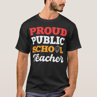 Stolt offentlig lärare Skollärare Present vänner T Shirt