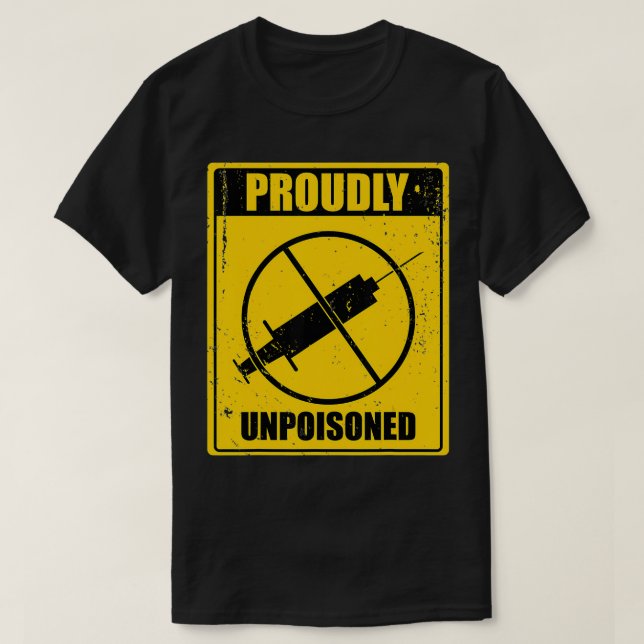 stolt oförgiftad Tshirt Anti Va  T Shirt (Design framsida)