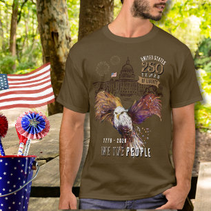 Stolt Örn USA 250 år av frihet Vi Folket T Shirt
