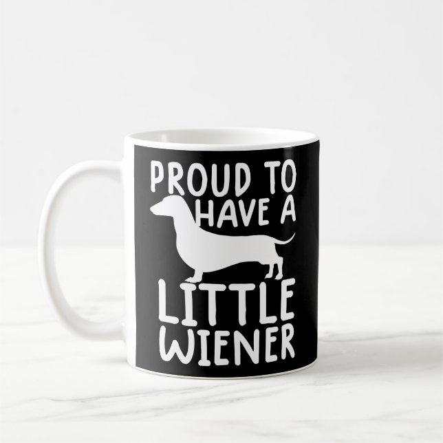 stolt över att ha en liten Wiener Funny Dachshund  Kaffemugg (Vänster)