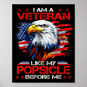 Stolt över att jag är veteran liksom min Psicle fö Poster