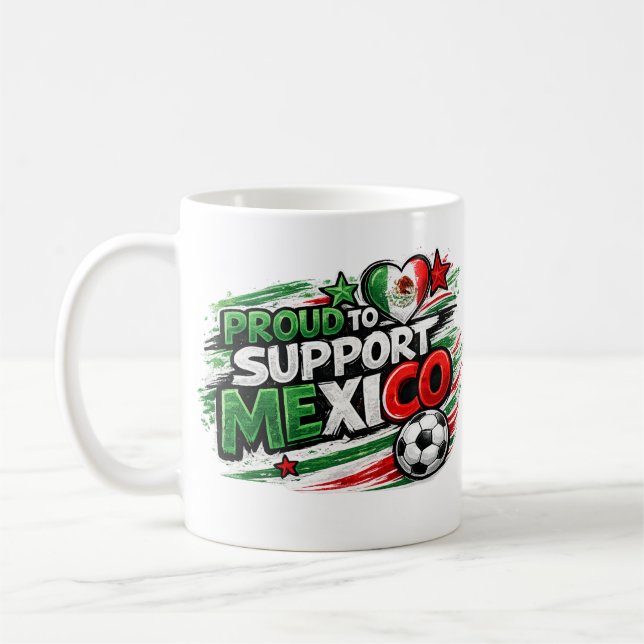 STOLT ÖVER ATT STÖDJA MEXIKO Fan| Mexikansk stolth Kaffemugg (Vänster)