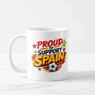 STOLT ÖVER ATT STÖDJA SPANIEN Mugg   Patriotiskt S