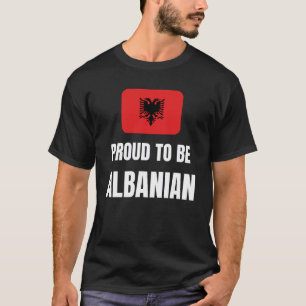 stolt över att vara albansk t shirt